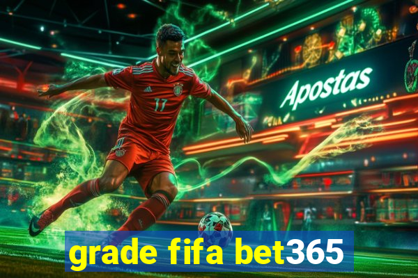 grade fifa bet365